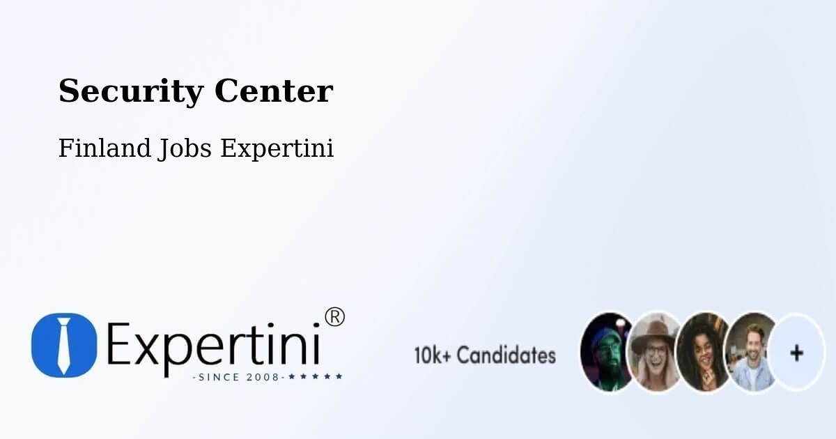 Security & Compliance – Kemi - Finland Jobs Expertini